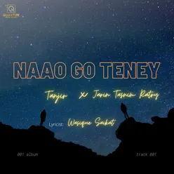Naao Go Teney